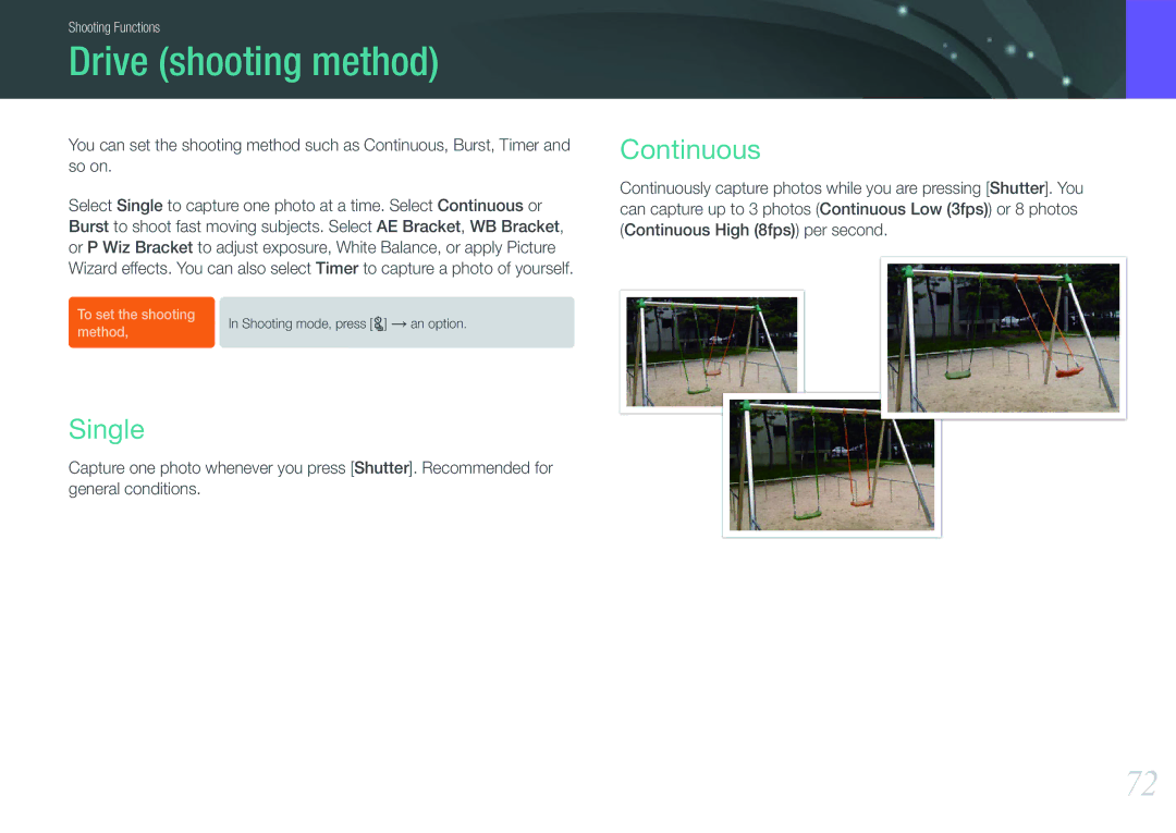 Samsung EV-NX1000BFWDE, EV-NX1000BUBFR, EV-NX1000BQWFR, EV-NX1100BUBFR manual Drive shooting method, Single, Continuous 