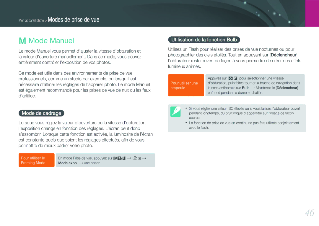 Samsung EV-NX1100BFWFR, EV-NX1000BUBFR, EV-NX1000BQWFR manual Mode Manuel, Mode de cadrage, Utilisation de la fonction Bulb 