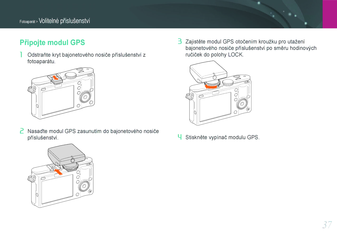 Samsung EV-NX100ZBABCZ manual Připojte modul GPS 