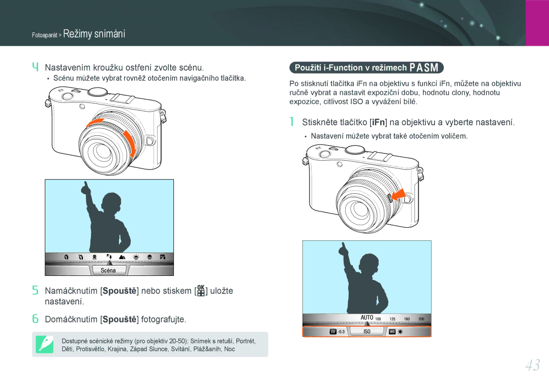 Samsung EV-NX100ZBABCZ manual Použití i-Function v režimech Pasm 