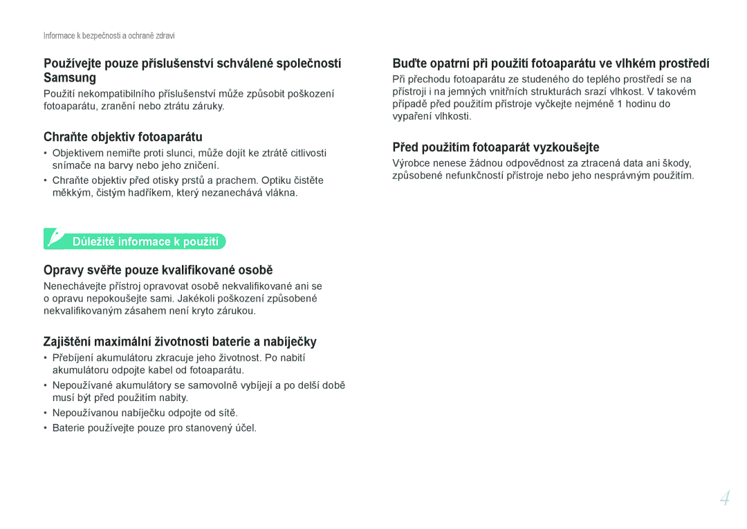 Samsung EV-NX100ZBABCZ manual Chraňte objektiv fotoaparátu, Důležité informace k použití 