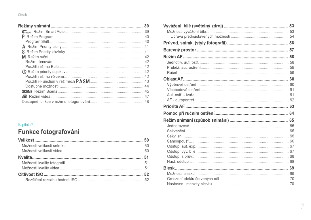 Samsung EV-NX100ZBABCZ manual Funkce fotografování 