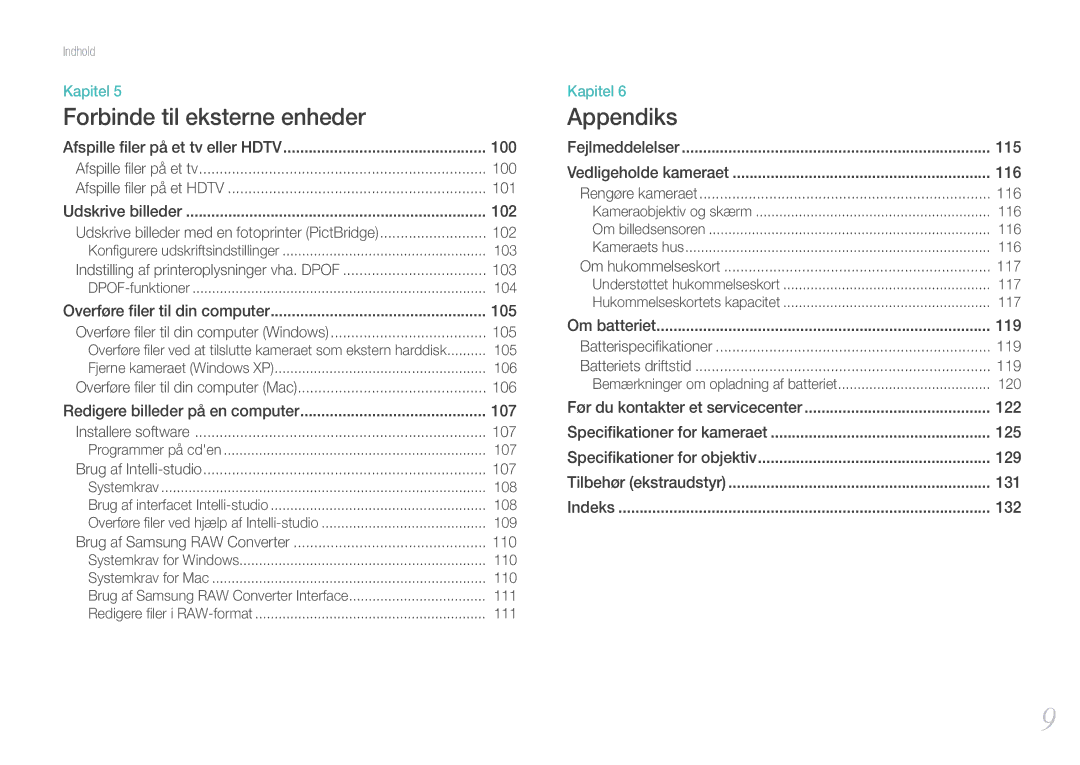 Samsung EV-NX100ZBABSE, EV-NX100ZBABDE, EV-NX100ZBAWDK, EV-NX100ZBABDK, EV-NX100ZBAWSE manual Forbinde til eksterne enheder 