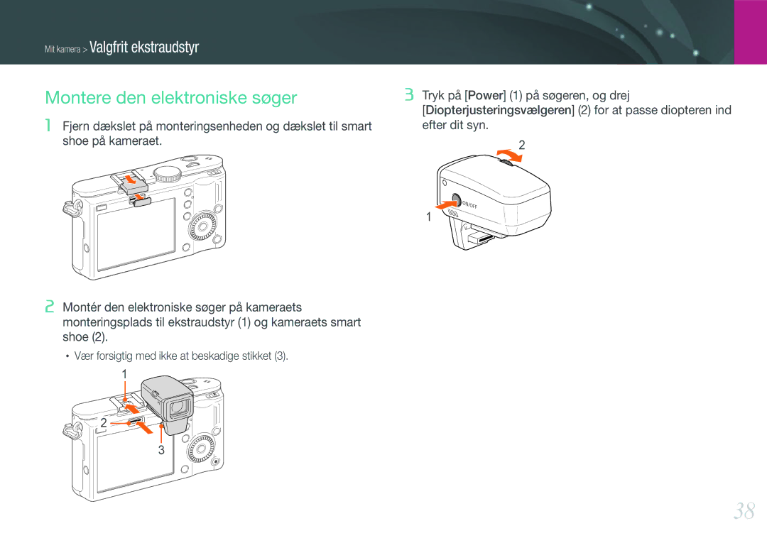 Samsung EV-NX100ZBAWSE, EV-NX100ZBABDE, EV-NX100ZBAWDK, EV-NX100ZBABDK, EV-NX100ZBABSE manual Montere den elektroniske søger 