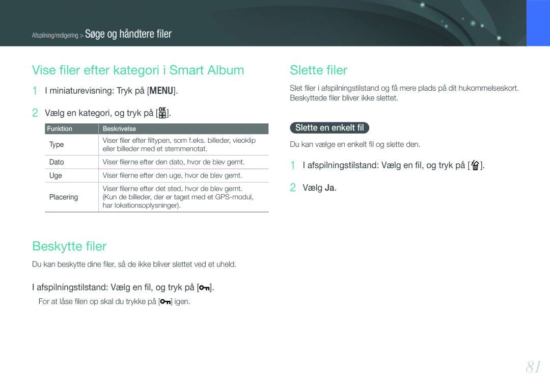 Samsung EV-NX100ZBABSE manual Vise ﬁler efter kategori i Smart Album, Beskytte ﬁler, Slette ﬁler, Slette en enkelt ﬁl 