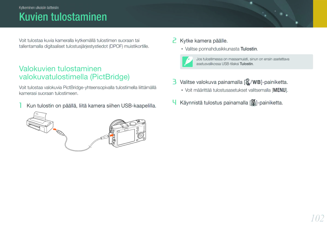 Samsung EV-NX100ZBAWDK, EV-NX100ZBABDE, EV-NX100ZBABDK, EV-NX100ZBAWSE, EV-NX100ZBABSE manual Kuvien tulostaminen, 102 