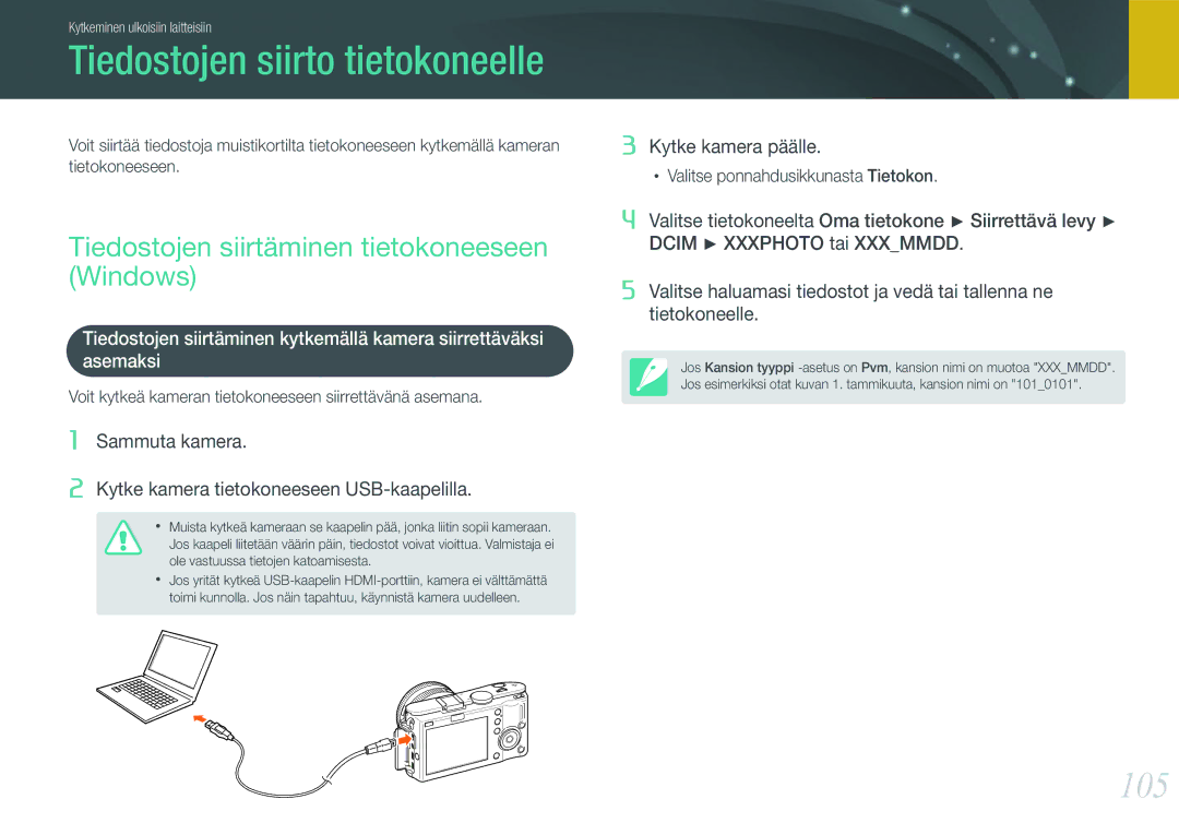 Samsung EV-NX100ZBABSE manual Tiedostojen siirto tietokoneelle, 105, Tiedostojen siirtäminen tietokoneeseen Windows 