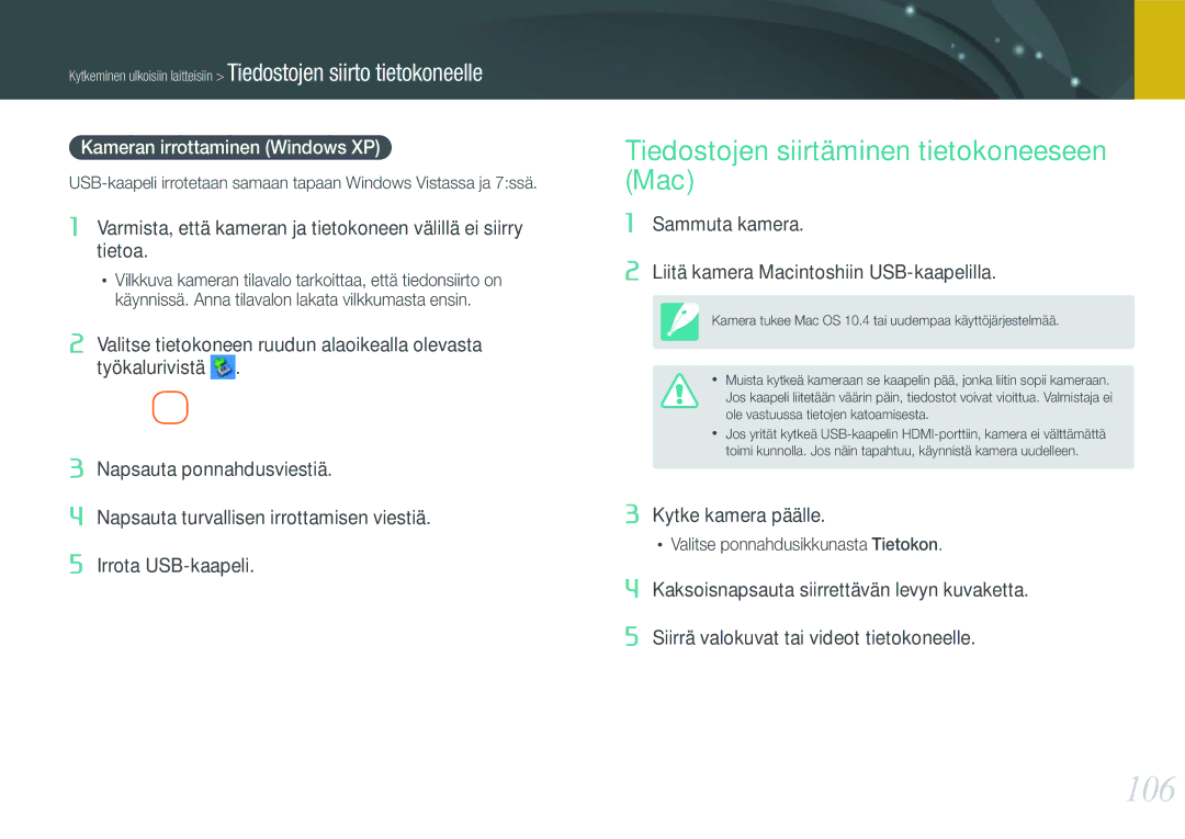 Samsung EV-NX100ZBBBSE, EV-NX100ZBABDE 106, Tiedostojen siirtäminen tietokoneeseen Mac, Kameran irrottaminen Windows XP 