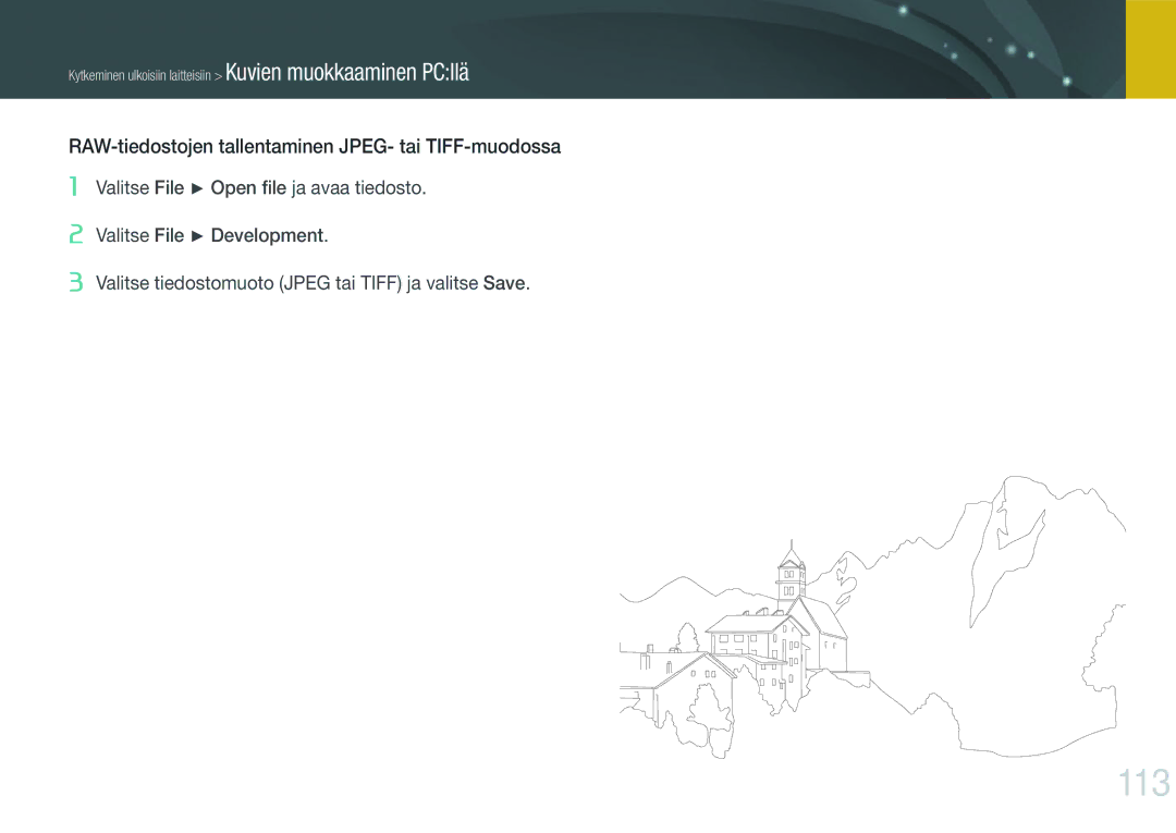 Samsung EV-NX100ZBABDE, EV-NX100ZBAWDK, EV-NX100ZBABDK manual 113, RAW-tiedostojen tallentaminen JPEG- tai TIFF-muodossa 