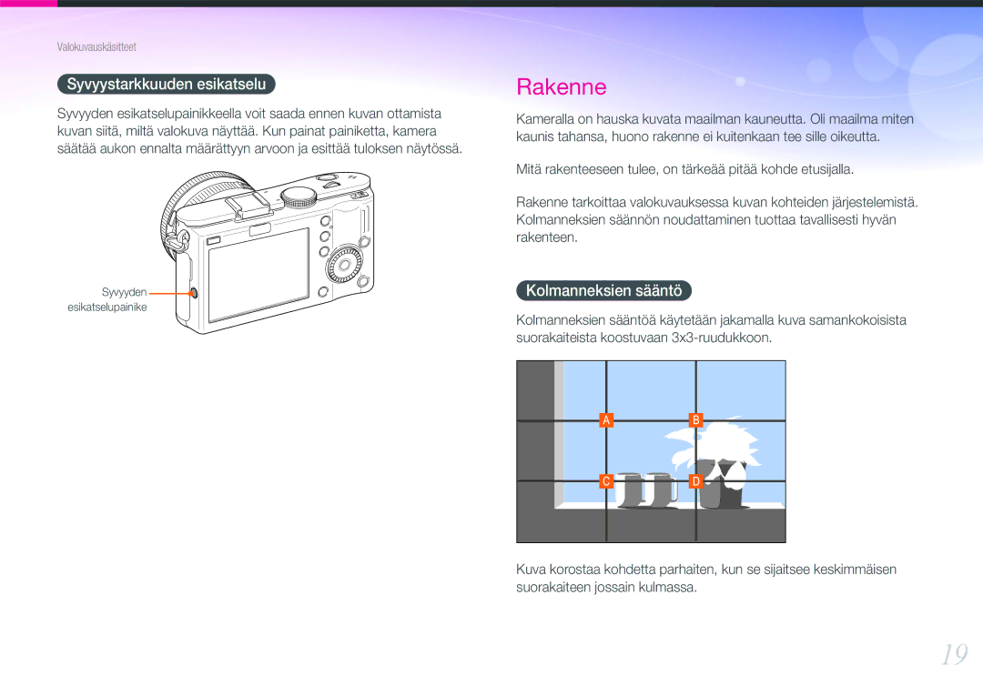 Samsung EV-NX100ZBABDK, EV-NX100ZBABDE, EV-NX100ZBAWDK, EV-NX100ZBAWSE Syvyystarkkuuden esikatselu, Kolmanneksien sääntö 