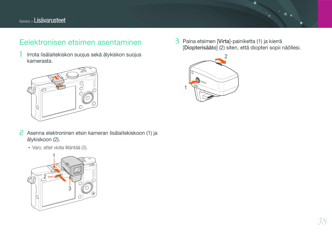 Samsung EV-NX100ZBAWSE, EV-NX100ZBABDE, EV-NX100ZBAWDK, EV-NX100ZBABDK, EV-NX100ZBABSE manual Eelektronisen etsimen asentaminen 