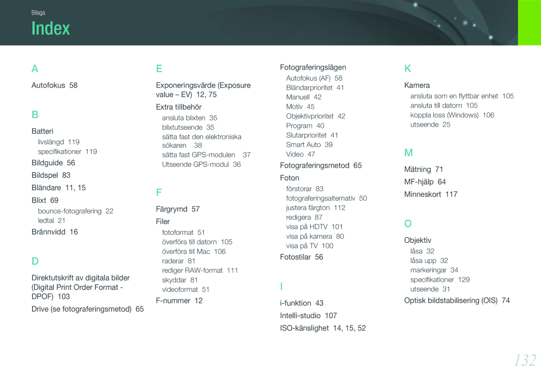 Samsung EV-NX100ZBAWDK, EV-NX100ZBABDE, EV-NX100ZBABDK, EV-NX100ZBAWSE, EV-NX100ZBABSE, EV-NX100ZBBBSE manual Index, 132 