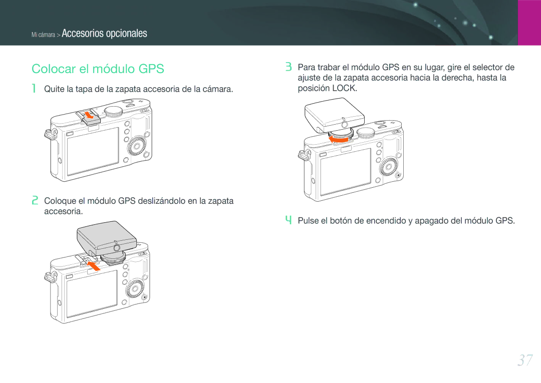 Samsung EV-NX100ZBABES, EV-NX100ZBANES, EV-NX100ZBAWES, EV-NX100ZBABCZ manual Colocar el módulo GPS 