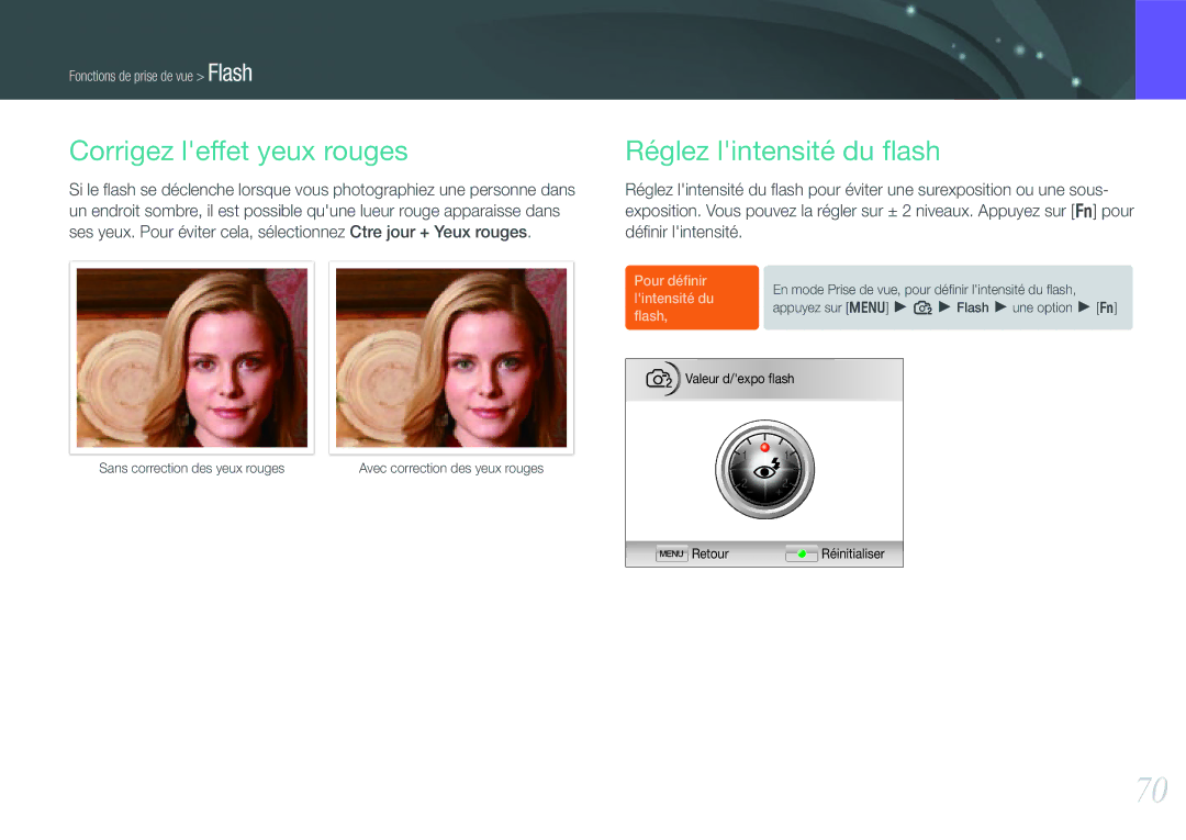 Samsung EV-NX100ZBABFR, EV-NX100ZBASFR, EV-NX100ZBAWFR manual Corrigez leffet yeux rouges, Réglez lintensité du ﬂash 