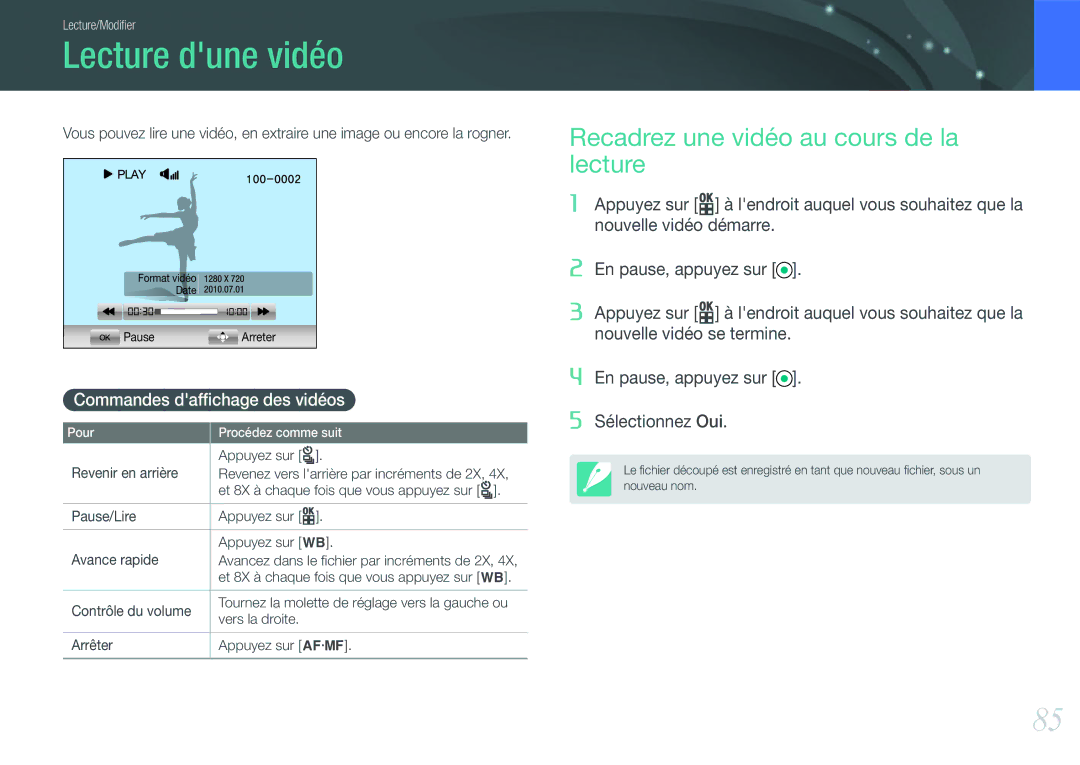 Samsung EV-NX100ZBANFR, EV-NX100ZBASFR manual Lecture dune vidéo, Recadrez une vidéo au cours de la lecture, Appuyez sur C 