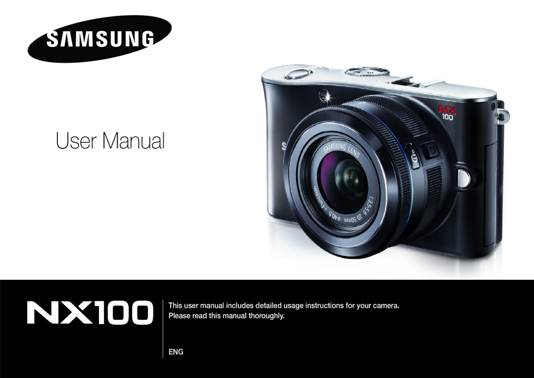 Samsung EV-NX100ZBAWDE, EV-NX100ZBCBDE, EV-NX100ZBANDE, EV-NX100ZBABDE, EV-NX100ZBCSDE, EV-NX100ZBCWDE manual Eng 