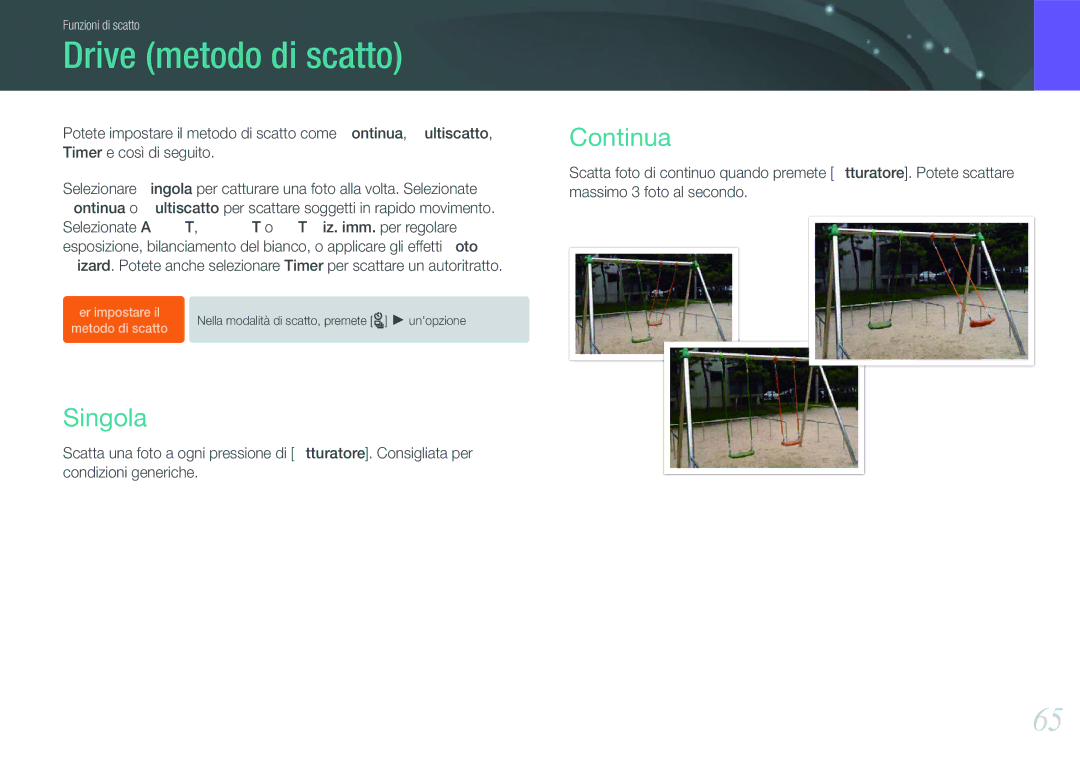 Samsung EV-NX100ZBCNIT, EV-NX100ZBABIT, EV-NX100ZBCBIT, EV-NX100ZBANIT manual Drive metodo di scatto, Singola, Continua 