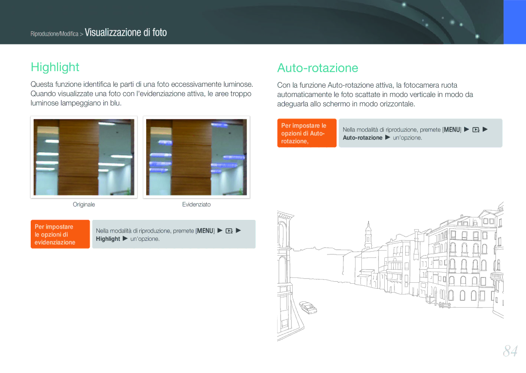 Samsung EV-NX100ZBABIT, EV-NX100ZBCNIT, EV-NX100ZBCBIT, EV-NX100ZBANIT, EV-NX100ZBCWIT manual Highlight, Auto-rotazione 