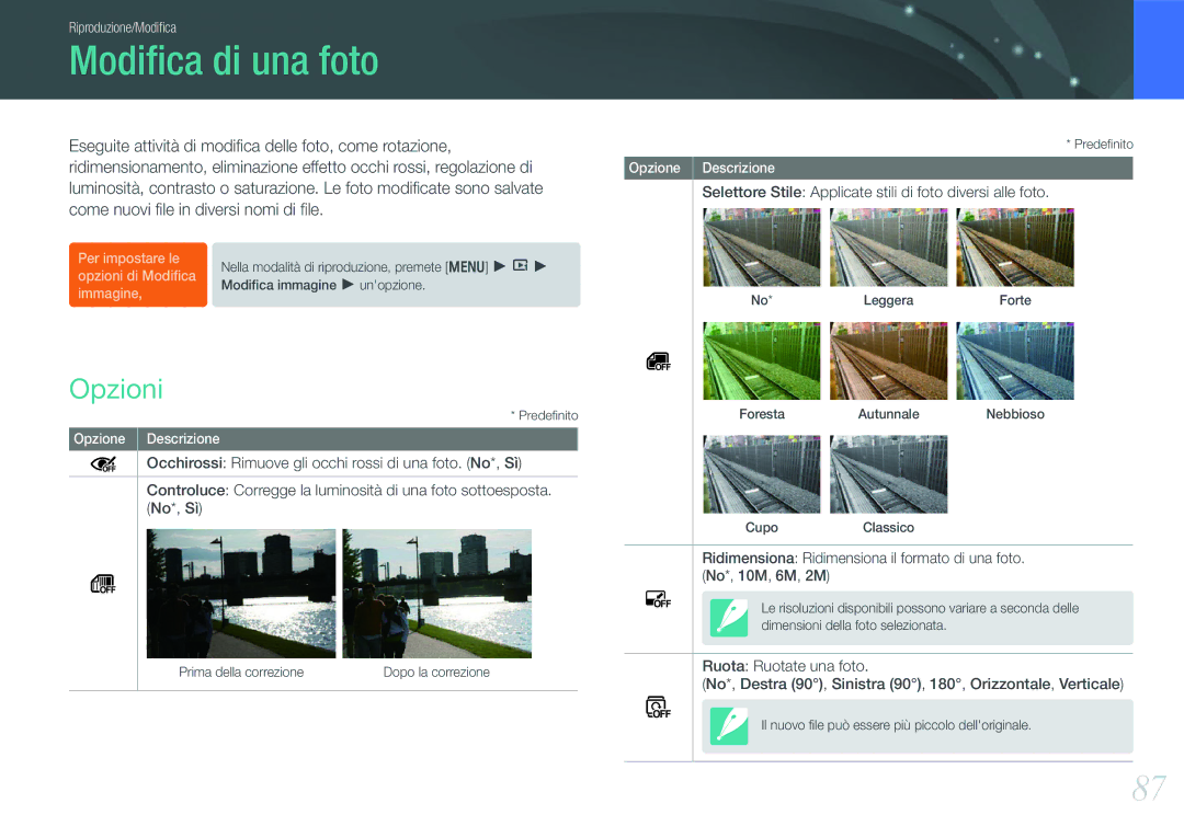 Samsung EV-NX100ZBCWIT manual Modiﬁca di una foto, Opzioni, Selettore Stile Applicate stili di foto diversi alle foto 