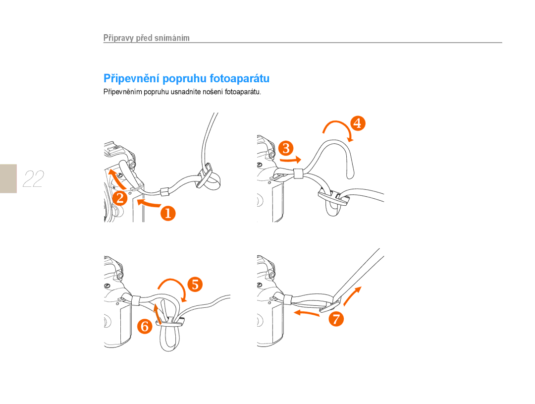 Samsung EV-NX10ZZBCBCZ, EV-NX10ZZBABDE Připevnění popruhu fotoaparátu, Připevněním popruhu usnadníte nošení fotoaparátu 