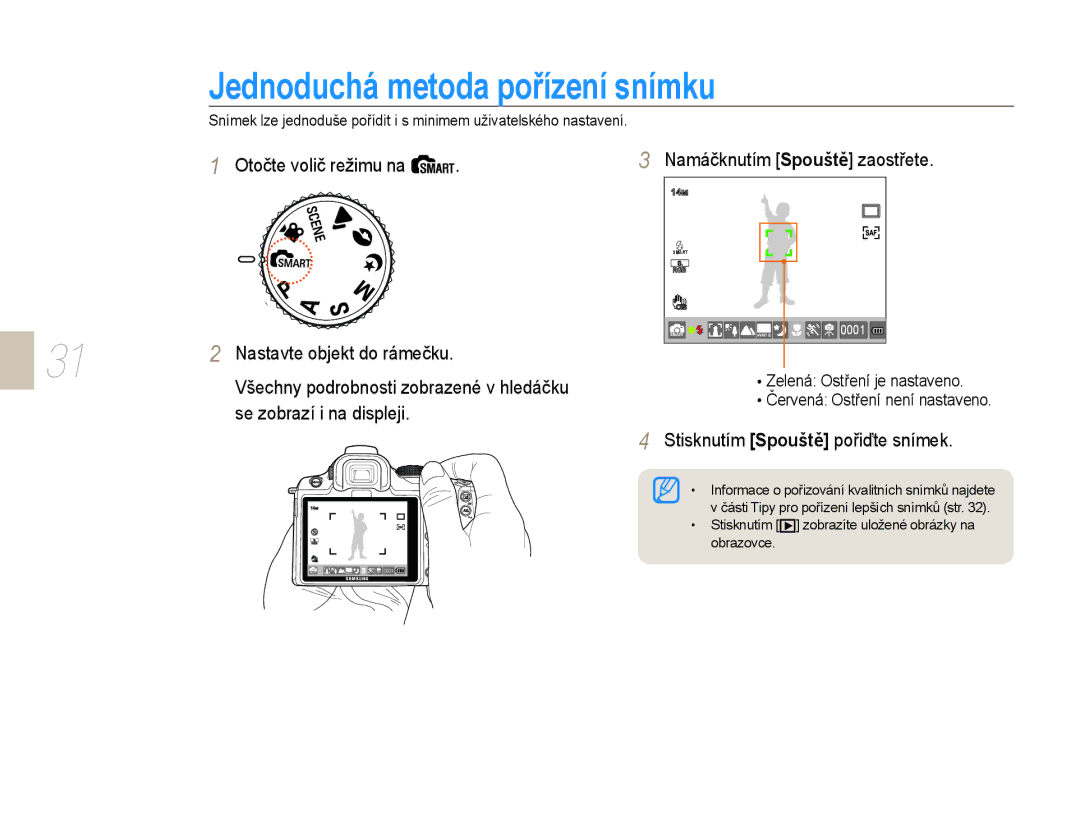 Samsung EV-NX10ZZBABPL manual Jednoduchá metoda pořízení snímku, Otočte volič režimu na Nastavte objekt do rámečku 