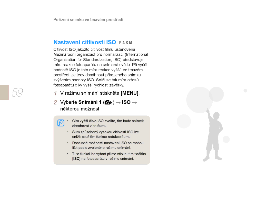 Samsung EV-NX10ZZBABPL, EV-NX10ZZBABDE, EV-NX10ZZBABCZ, EV-NX10ZZBCBCZ Nastavení citlivosti ISO, Vyberte Snímání 1 1 → ISO → 