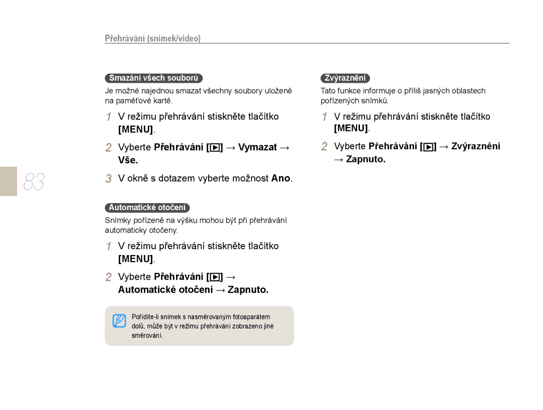 Samsung EV-NX10ZZBABPL, EV-NX10ZZBABDE manual Režimu přehrávání stiskněte tlačítko, Vyberte Přehrávání → Vymazat → Vše 