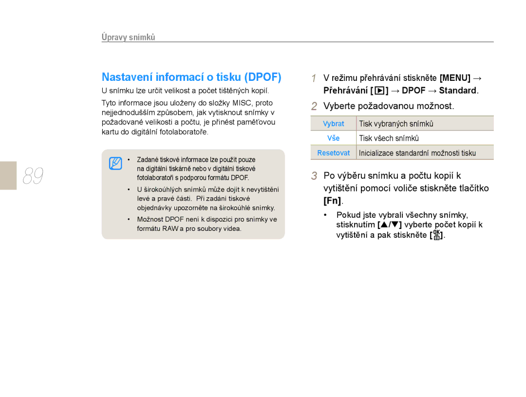 Samsung EV-NX10ZZBABCZ Nastavení informací o tisku Dpof, Režimu přehrávání stiskněte Menu →, Přehrávání → Dpof → Standard 