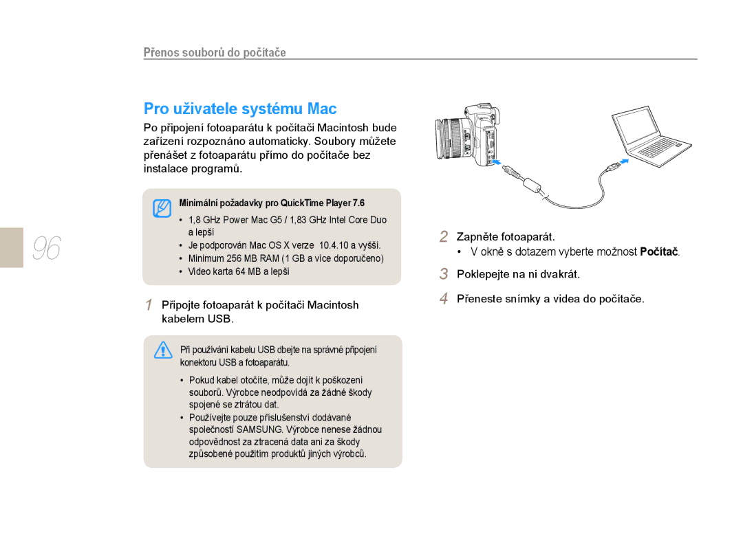 Samsung EV-NX10ZZBABDE, EV-NX10ZZBABCZ Pro uživatele systému Mac, Připojte fotoaparát k počítači Macintosh kabelem USB 