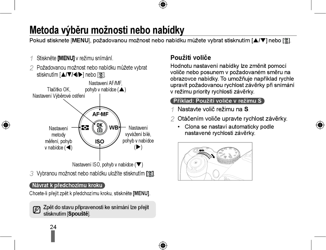 Samsung EV-NX10ZZBABDE manual Metoda výběru možnosti nebo nabídky, Použití voliče, Stiskněte Menu v režimu snímání 