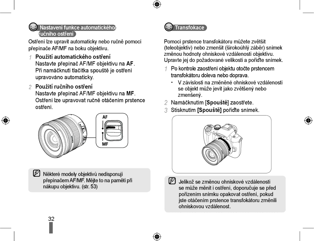 Samsung EV-NX10ZZBABDE manual Použití automatického ostření, Použití ručního ostření, Některé modely objektivů nedisponují 