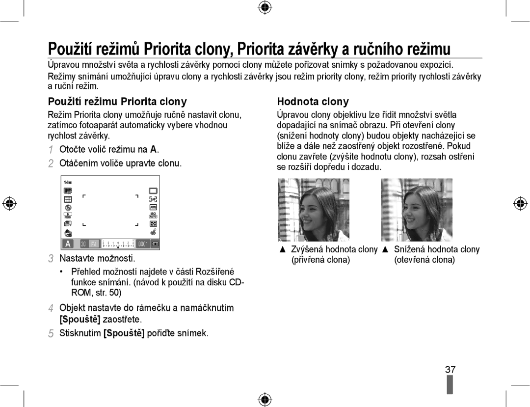 Samsung EV-NX10ZZBABCZ, EV-NX10ZZBABDE, EV-NX10ZZBCBCZ, EV-NX10ZZBABPL manual Použití režimu Priorita clony, Hodnota clony 