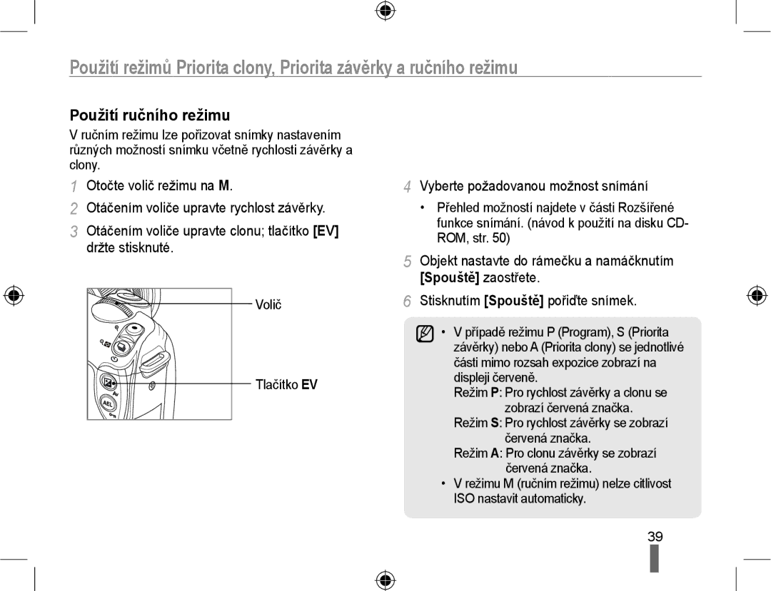 Samsung EV-NX10ZZBABPL, EV-NX10ZZBABDE manual Použití ručního režimu, Vyberte požadovanou možnost snímání, Volič Tlačítko EV 