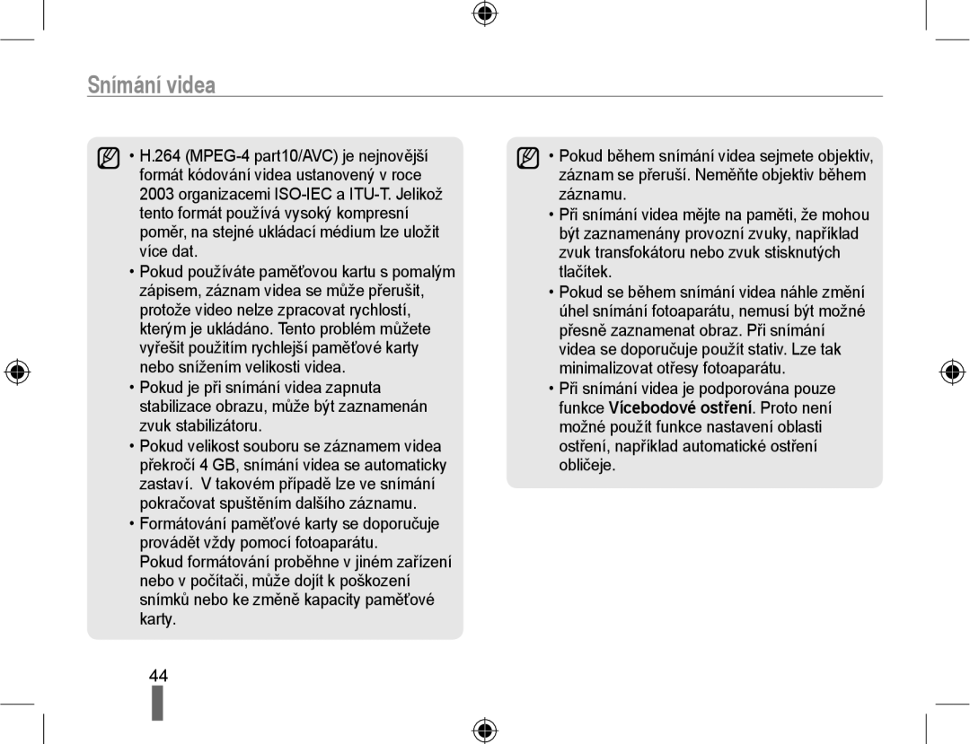 Samsung EV-NX10ZZBABDE, EV-NX10ZZBABCZ, EV-NX10ZZBCBCZ, EV-NX10ZZBABPL manual Snímání videa 