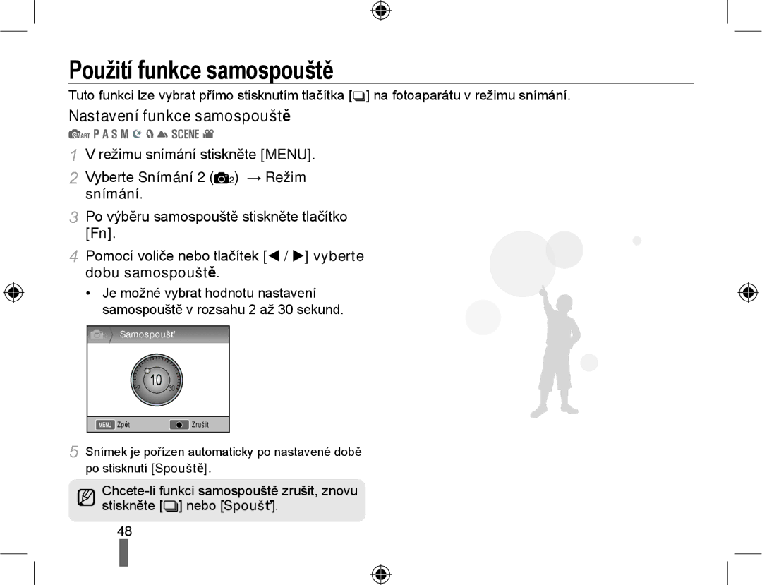 Samsung EV-NX10ZZBABDE, EV-NX10ZZBABCZ, EV-NX10ZZBCBCZ manual Použití funkce samospouště, Nastavení funkce samospouště 