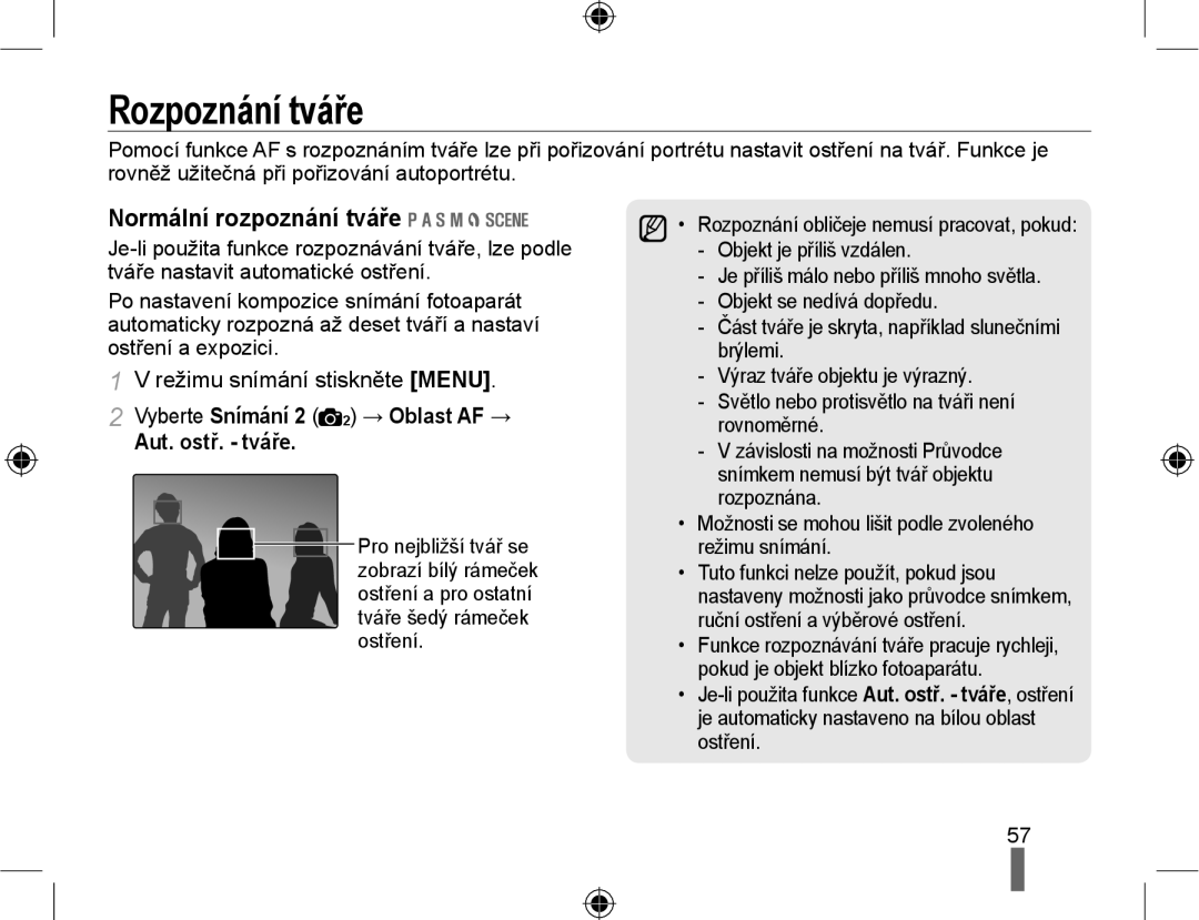 Samsung EV-NX10ZZBABCZ Rozpoznání tváře, Normální rozpoznání tváře, Vyberte Snímání 2 2 → Oblast AF → Aut. ostř. tváře 