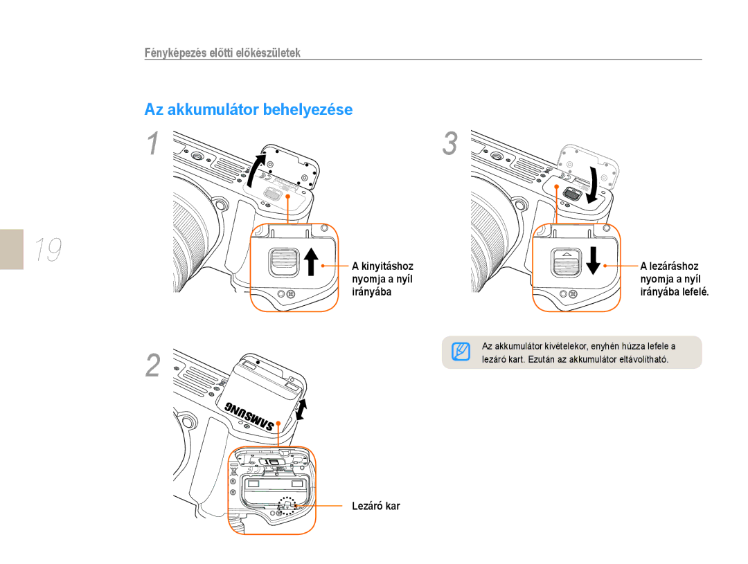 Samsung EV-NX10ZZBABHU, EV-NX10ZZBABDE, EV-NX10ZZBABIT manual Az akkumulátor behelyezése, Fényképezés előtti előkészületek 