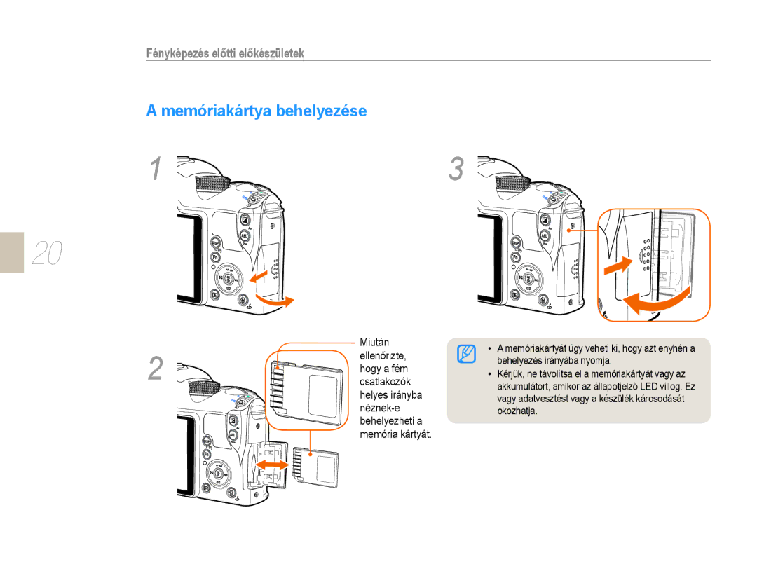 Samsung EV-NX10ZZBABCH, EV-NX10ZZBABDE, EV-NX10ZZBABIT, EV-NX10ZZBCBHU, EV-NX10ZZBABCZ manual Memóriakártya behelyezése 