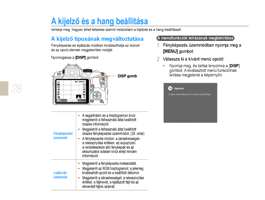 Samsung EV-NX10ZZBABDE, EV-NX10ZZBABIT manual Kijelző és a hang beállítása, Kijelző típusának megváltoztatása, Disp gomb 