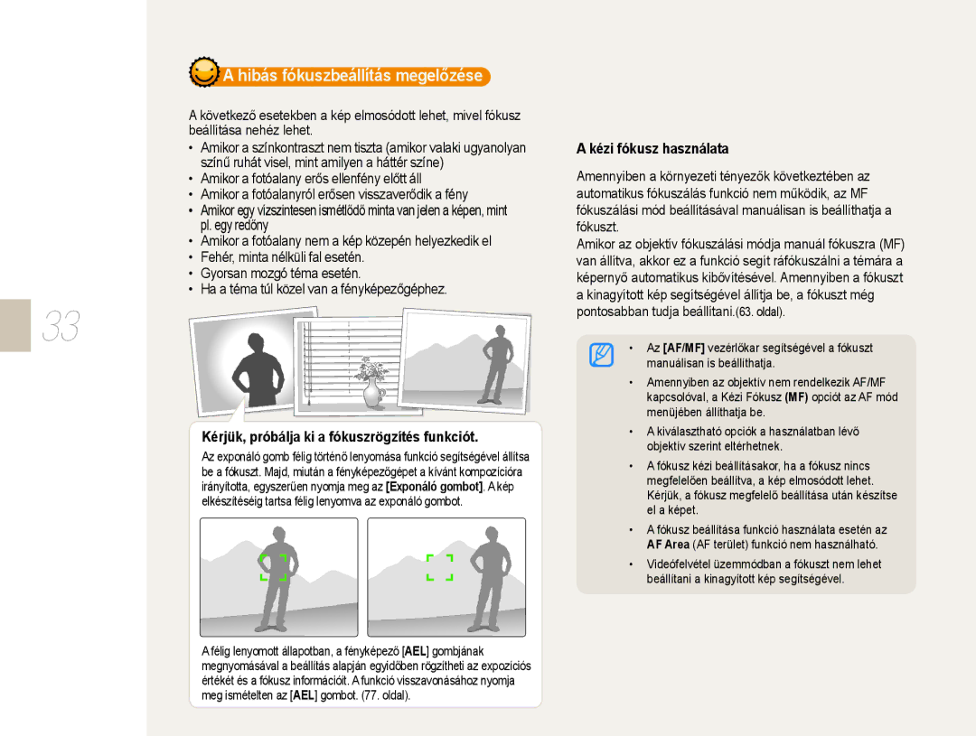 Samsung EV-NX10ZZBABHU, EV-NX10ZZBABDE manual Kérjük, próbálja ki a fókuszrögzítés funkciót, Kézi fókusz használata 