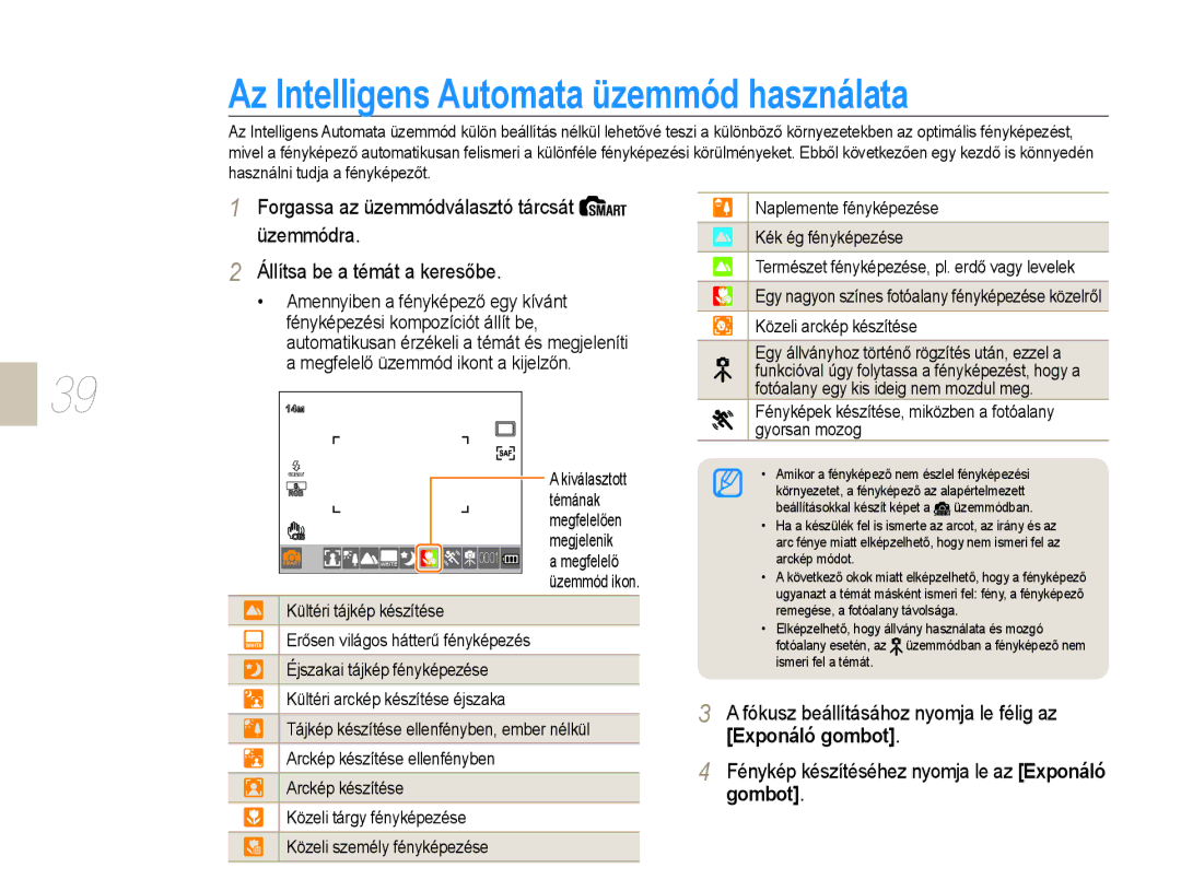 Samsung EV-NX10ZZBABPL manual Az Intelligens Automata üzemmód használata, Forgassa az üzemmódválasztó tárcsát, Üzemmódra 