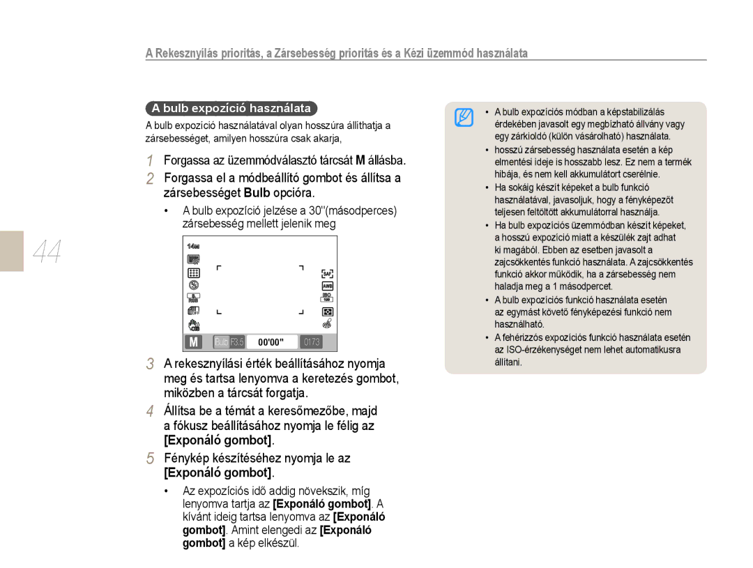 Samsung EV-NX10ZZBCBHU, EV-NX10ZZBABDE, EV-NX10ZZBABIT, EV-NX10ZZBABCZ, EV-NX10ZZBABPL manual Bulb expozíció használata 