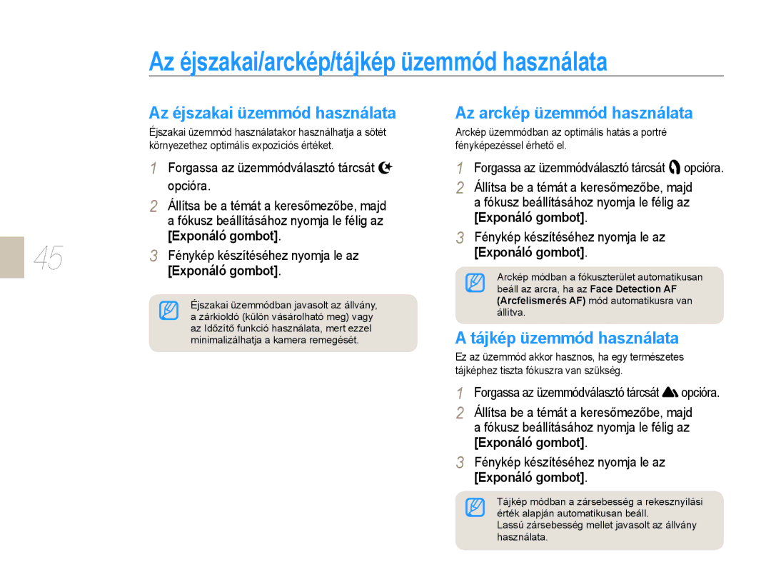 Samsung EV-NX10ZZBABCZ manual Az éjszakai/arckép/tájkép üzemmód használata, Az éjszakai üzemmód használata, Opcióra 