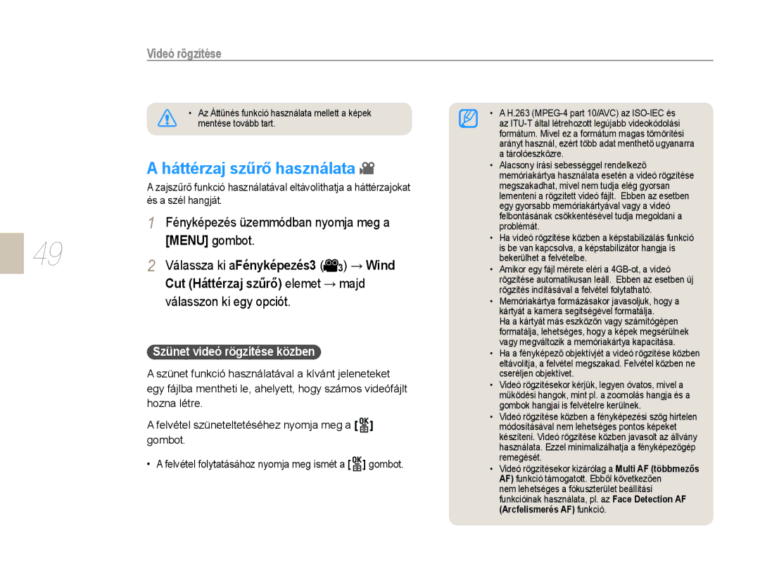 Samsung EV-NX10ZZBABDE manual Háttérzaj szűrő használata, Videó rögzítése, Menu gombot, Cut Háttérzaj szűrő elemet → majd 