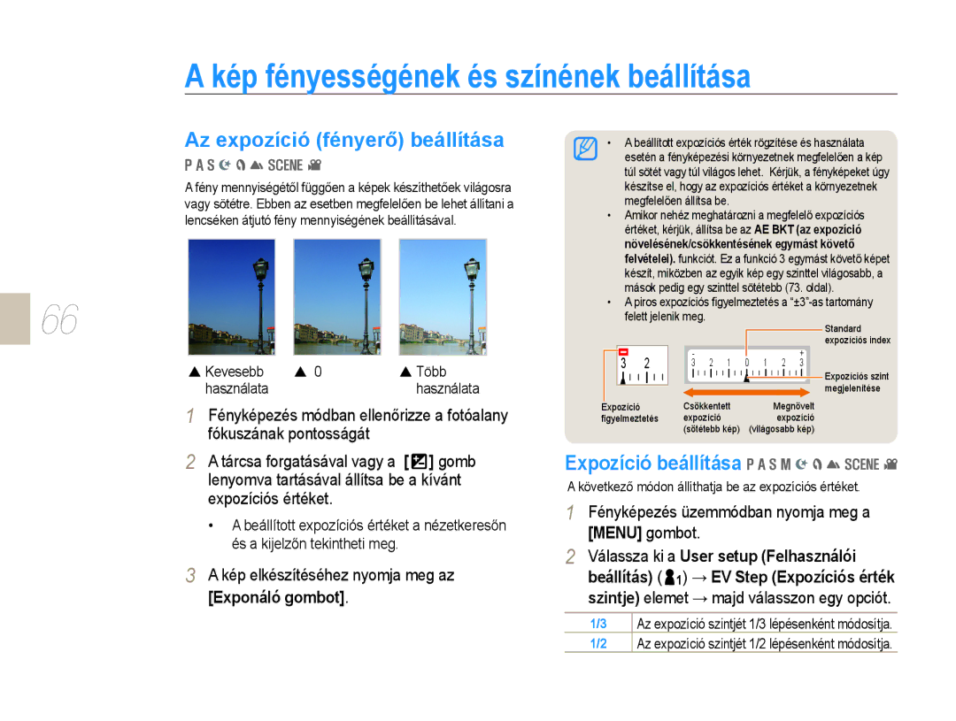 Samsung EV-NX10ZZBABCZ Kép fényességének és színének beállítása, Az expozíció fényerő beállítása, Expozíció beállítása 