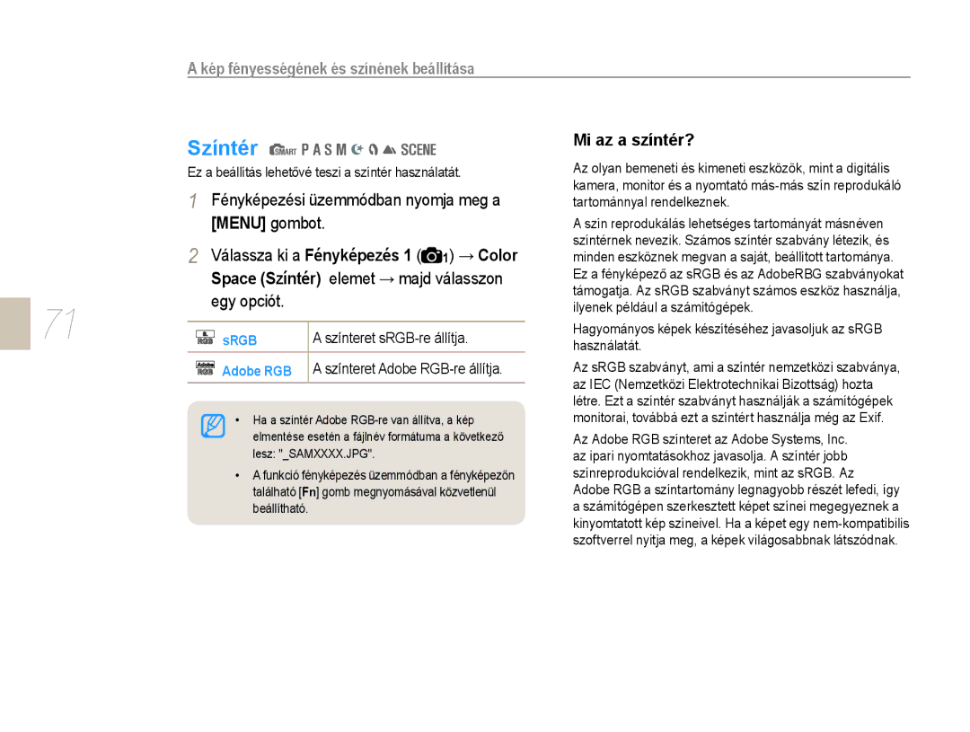 Samsung EV-NX10ZZBABIT, EV-NX10ZZBABDE, EV-NX10ZZBCBHU manual Színtér, Ez a beállítás lehetővé teszi a színtér használatát 