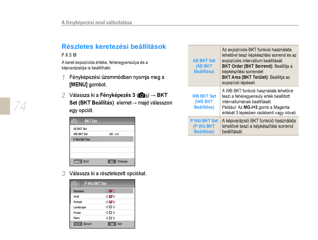 Samsung EV-NX10ZZBABPL, EV-NX10ZZBABDE, EV-NX10ZZBABIT manual Részletes keretezési beállítások, Fényképezési mód változtatása 