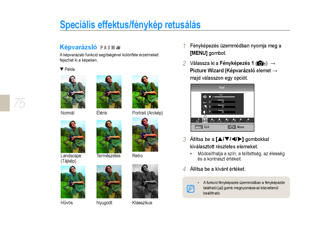 Samsung EV-NX10ZZBABHU, EV-NX10ZZBABDE manual Speciális effektus/fénykép retusálás, Képvarázsló, Állítsa be a kívánt értéket 