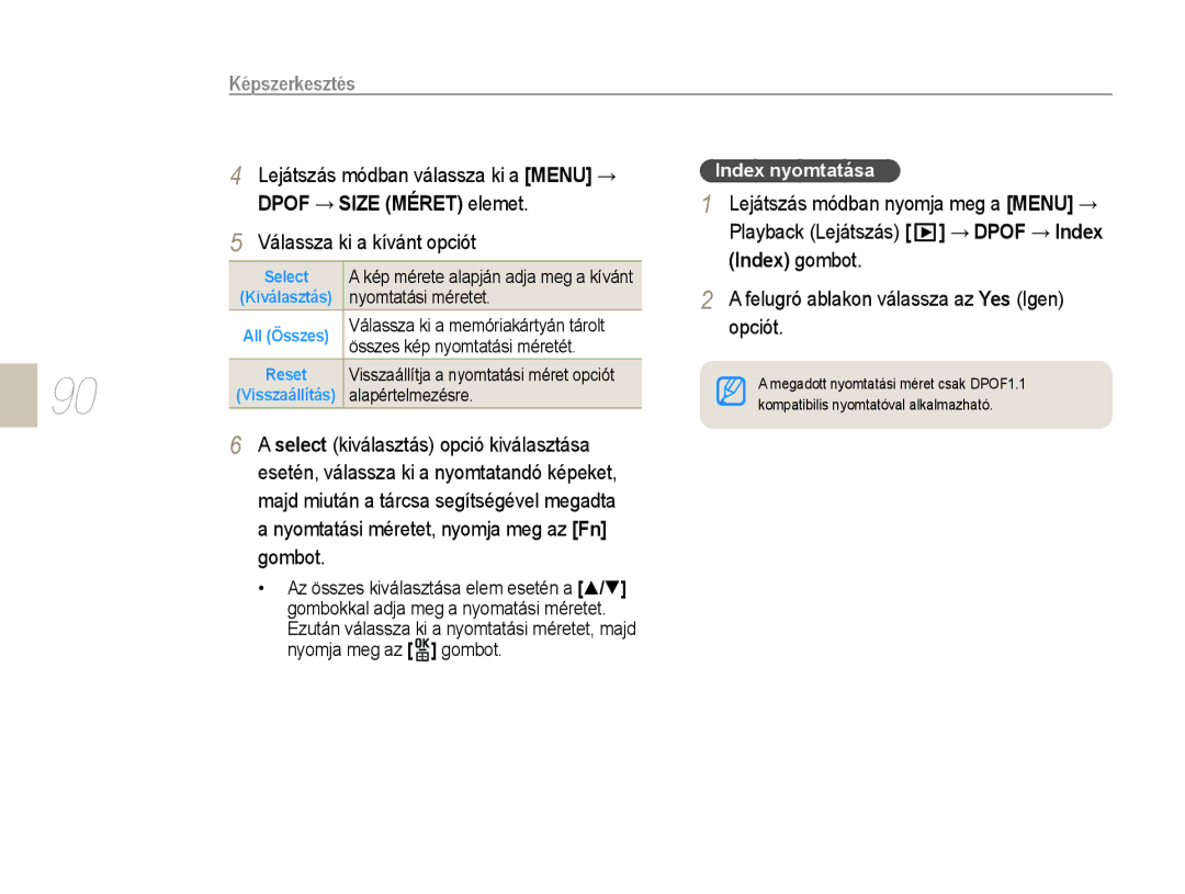 Samsung EV-NX10ZZBABCH, EV-NX10ZZBABDE, EV-NX10ZZBABIT manual Dpof → Size Méret elemet, Index gombot, Index nyomtatása 
