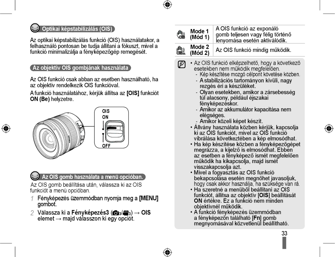 Samsung EV-NX10ZZBABHU, EV-NX10ZZBABDE, EV-NX10ZZBABIT Elemet → majd válasszon ki egy opciót, Optikai képstabilizálás OIS 